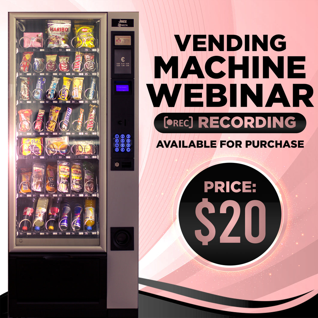 Vending Machine Webinar Recording