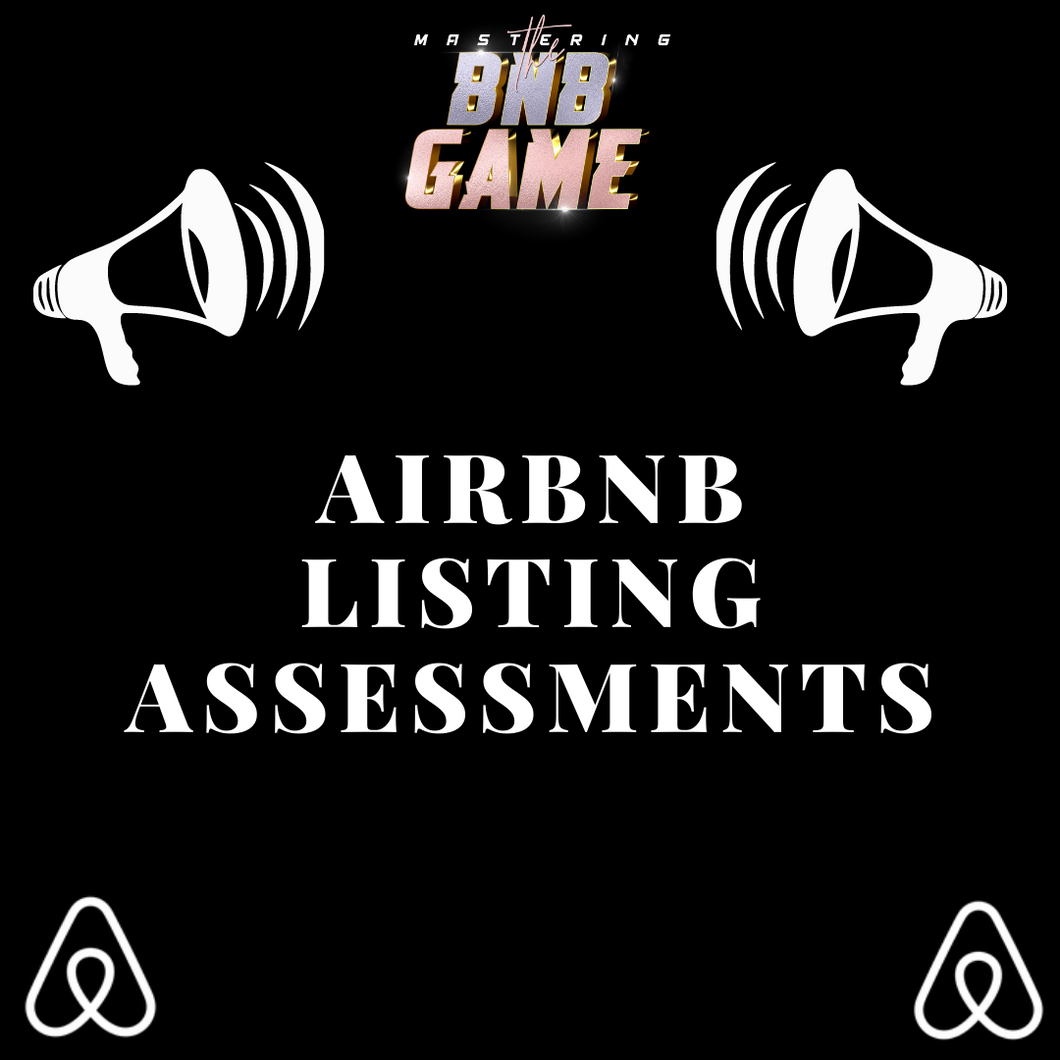 AIRBNB LISTING ASSESSMENTS